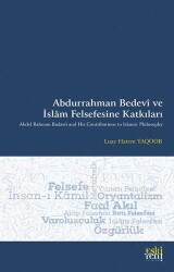 Abdurrahman Bedevî ve İslâm Felsefesine Katkıları - 1