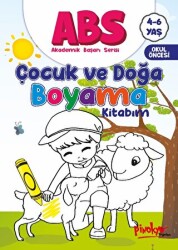 ABS 4-6 Yaş Çocuk ve Doğa Boyama Kitabım - 1