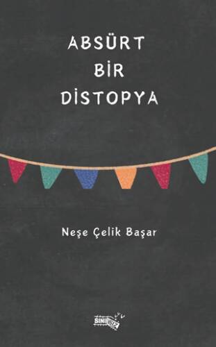 Absürt Bir Distopya - 1