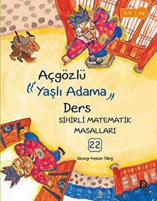 Açgözlü Yaşlı Adama Ders - 1