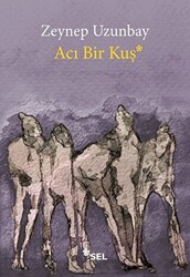 Acı Bir Kuş - 1