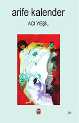 Acı Yeşil - 1