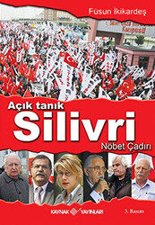 Açık Tanık Silivri Nöbet Çadırı - 1