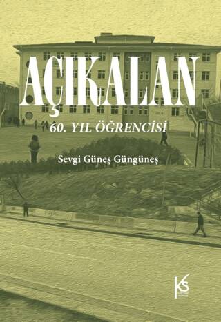 Açıkalan: 60. Yıl Öğrencisi - 1