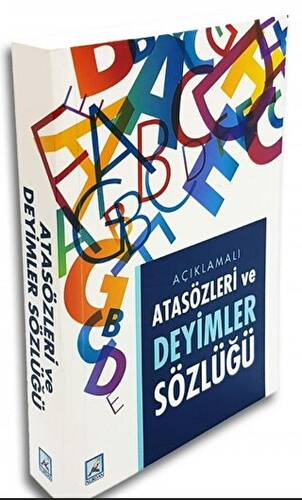 Açıklamalı Atasözleri ve Deyimler Sözlüğü - 1