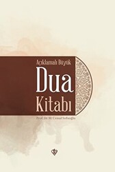 Açıklamalı Büyük Dua Kitabı - 1