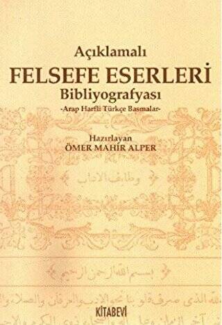 Açıklamalı Felsefe Eserleri Bibliyografyası - 1