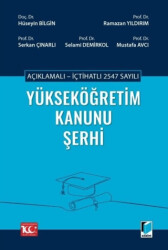 Açıklamalı - İçtihatlı 2547 sayılı Yükseköğretim Kanunu Şerhi - 1