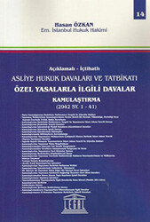 Açıklamalı - İçtihatlı Asliye Hukuk Davaları ve Tatbikatı Özel Yasalarla İlgili Davalar Kamulaştırma - 1