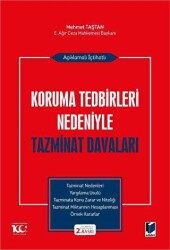 Açıklamalı İçtihatlı Koruma Tedbirleri Nedeniyle Tazminat Davaları - 1