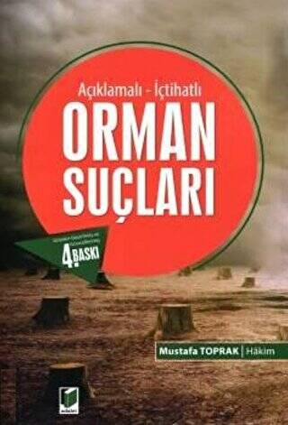 Açıklamalı - İçtihatlı Orman Suçları - 1