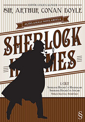 Açıklamalı Notlarıyla Sherlock Holmes Cilt: 1 - 1