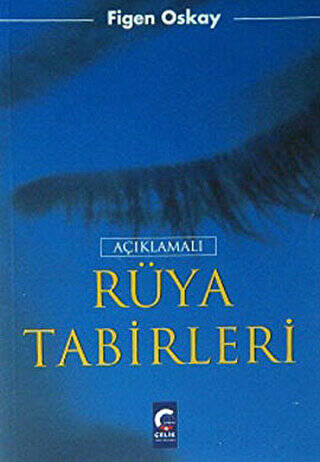 Açıklamalı Rüya Tabirleri - 1