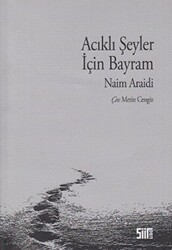 Acıklı Şeyler İçin Bayram - 1