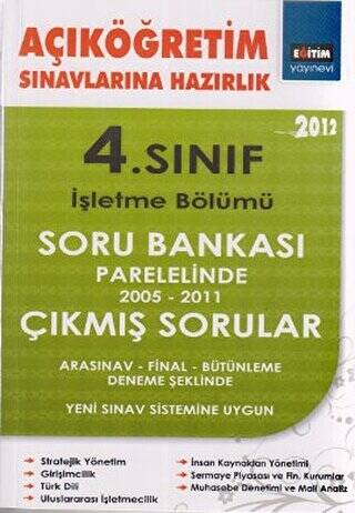 Açıköğretim Sınavlarına Hazırlık 4. Sınıf İşletme Bölümü 2012 - 1