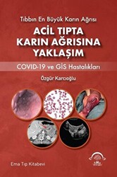 Acil Tıpta Karın Ağrısına Yaklaşım - 1