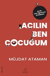 Açılın Ben Çocuğum - 1