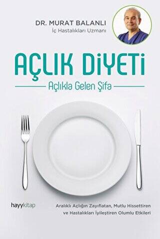 Açlık Diyeti - 1