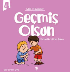 Adabı Muaşeret Geçmiş Olsun - 1