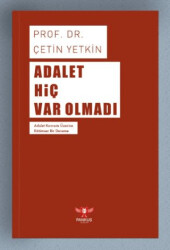 Adalet Hiç Var Olmadı - 1