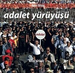 Adalet Yürüyüşü - 1