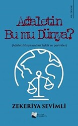 Adaletin Bu Mu Dünya? - 1