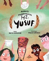 Adaletli Peygamberim Hz. Yusuf - 1