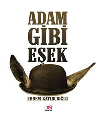 Adam Gibi Eşek - 1