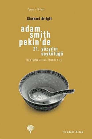 Adam Smith Pekin’de - 1