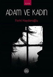 Adam ve Kadın - 1