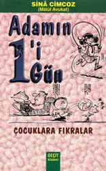 Adamın 1`i 1 Gün - Çocuklara Fıkralar - 1