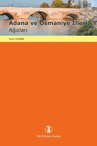 Adana ve Osmaniye İlleri Ağızları - 1