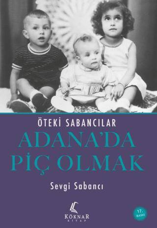 Adana’da Piç Olmak - 1