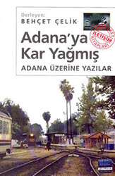 Adana’ya Kar Yağmış - 1