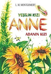 Adanın Kızı - Yeşilin Kızı Anne - 1