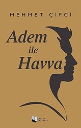 Adem İle Havva - 1