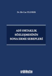 Adi Ortaklık Sözleşmesinin Sona Erme Sebepleri - 1