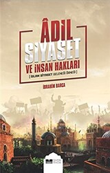 Adil Siyaset ve İnsan Hakları - 1