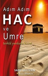 Adım Adım Hac ve Umre - 1