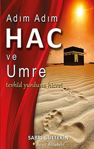 Adım Adım Hac ve Umre - 1