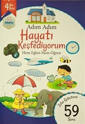 Adım Adım Hayatı Keşfediyorum 4 Yaş - Zeka Geliştiren 59 Soru - 1