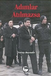 Adımlar Atılmazsa - 1