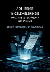 Adli Belge İncelemelerinde Kuramsal ve Teknolojik Yaklaşımlar - 1