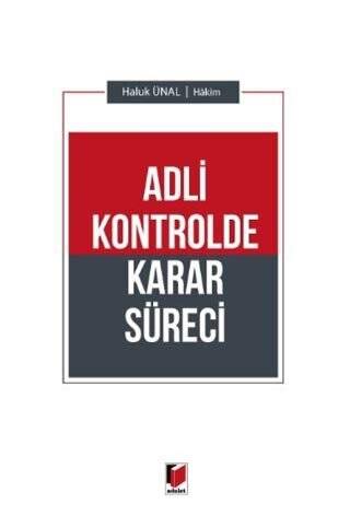 Adli Kontrolde Karar Süreci - 1