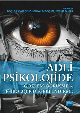 Adli Psikolojide Gözlem - Görüşme ve Psikolojik Değerlendirme - 1