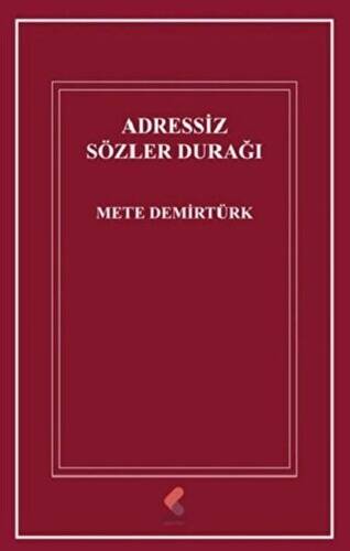 Adressiz Sözler Durağı - 1