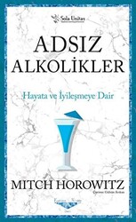 Adsız Alkolikler - Kısaltılmış Klasikler Serisi - 1