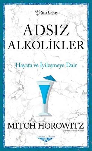 Adsız Alkolikler - Kısaltılmış Klasikler Serisi - 1