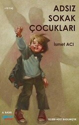 Adsız Sokak Çocukları - 1