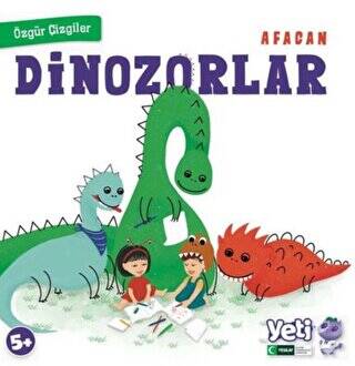 Afacan Dinozorlar - Özgür Çizgiler - 1